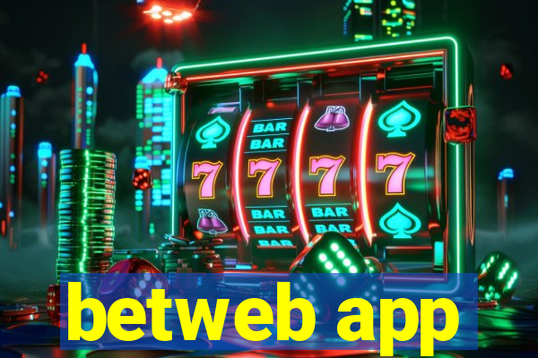 betweb app